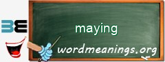 WordMeaning blackboard for maying